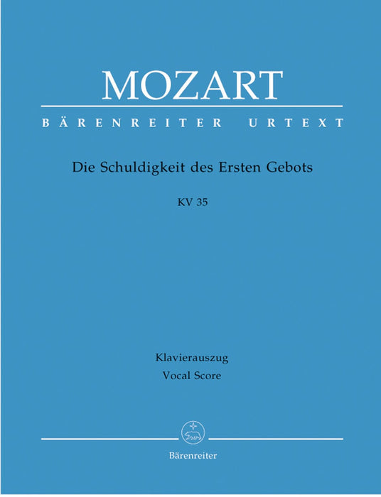 Die Schuldigkeit des Ersten Gebots K. 35 莫札特 騎熊士版 | 小雅音樂 Hsiaoya Music