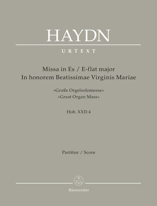 Missa in honorem Beatissimae Virginis Mariae E-flat major Hob. XXII:4 "Great Organ Mass" 海頓 詠唱調 管風琴彌撒曲 騎熊士版 | 小雅音樂 Hsiaoya Music