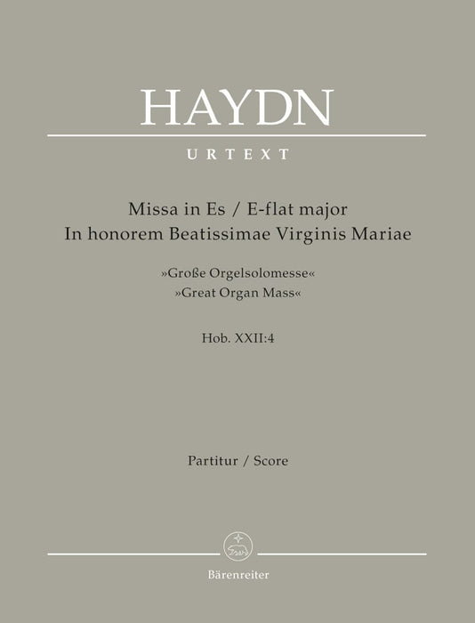 Missa in honorem Beatissimae Virginis Mariae E-flat major Hob. XXII:4 "Great Organ Mass" 海頓 詠唱調 管風琴彌撒曲 騎熊士版 | 小雅音樂 Hsiaoya Music