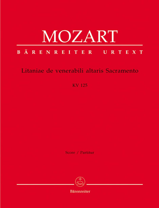 Litaniae de venerabili altaris Sacramento B-flat major K. 125 莫札特 騎熊士版 | 小雅音樂 Hsiaoya Music
