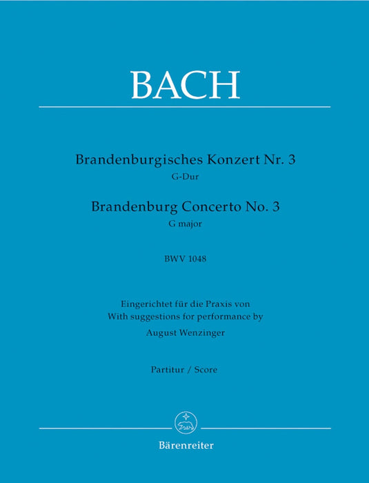 Brandenburg Concerto Nr. 3 G major BWV 1048 巴赫約翰瑟巴斯提安 布蘭登堡協奏曲 騎熊士版 | 小雅音樂 Hsiaoya Music