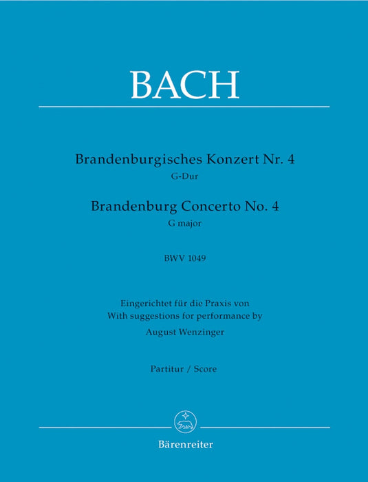 Brandenburg Concerto Nr. 4 G major BWV 1049 巴赫約翰瑟巴斯提安 布蘭登堡協奏曲 騎熊士版 | 小雅音樂 Hsiaoya Music