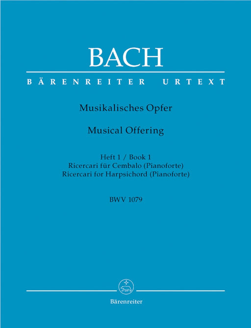 Musical Offering C minor BWV 1079 -Volume 1: Ricercari for harpsichord (pianoforte)- Volume 1: Ricercari 巴赫約翰瑟巴斯提安 音樂的奉獻 大鍵琴鋼琴 騎熊士版 | 小雅音樂 Hsiaoya Music