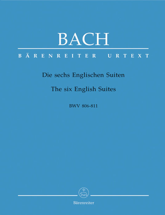 The Six English Suites BWV 806-811 巴赫約翰瑟巴斯提安 英國組曲 騎熊士版 | 小雅音樂 Hsiaoya Music