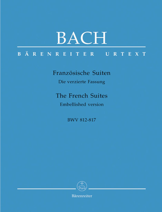 The Six French Suites BWV 812-817 -Embellished version- Embellished version 巴赫約翰瑟巴斯提安 法國組曲 騎熊士版 | 小雅音樂 Hsiaoya Music