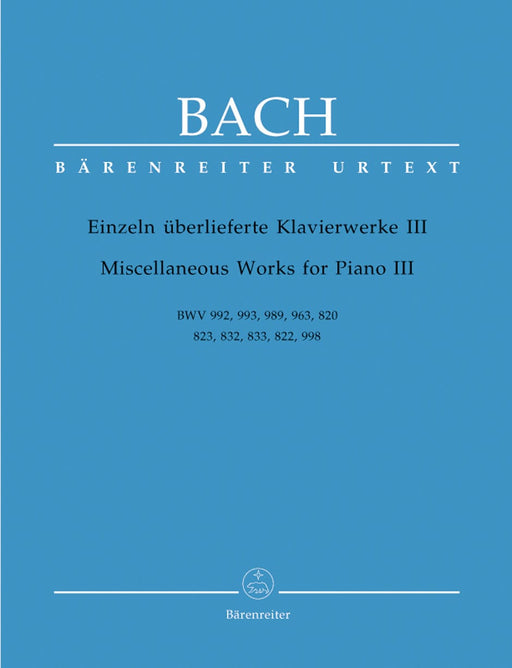 Miscellaneous Works for Piano III BWV 992, 993, 989, 963, 820, 823, 832, 833, 822, 998 巴赫約翰瑟巴斯提安 鋼琴 騎熊士版 | 小雅音樂 Hsiaoya Music