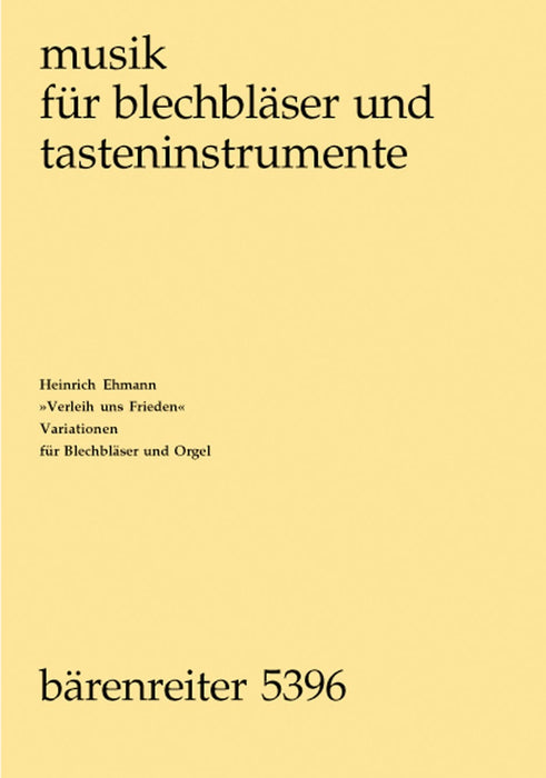 Verleih uns Frieden (1972) -4 Variationen für wind instr.chor und Orgel- 4 Variations 詠唱調 管樂 詠唱調 騎熊士版 | 小雅音樂 Hsiaoya Music