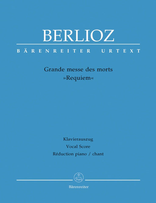 Grande messe des morts op. 5 Hol. 75 "Requiem" 白遼士 安魂曲 騎熊士版 | 小雅音樂 Hsiaoya Music