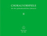 Choralvorspiele für den gottesdienstlichen Gebrauch, Band II 合唱 騎熊士版 | 小雅音樂 Hsiaoya Music