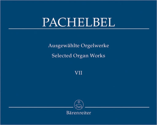 Selected Organ Works, Volume 7 -Magnificat Fugues, Part I- Magnificat Fugues, Part I 帕海貝爾約翰 管風琴 復格曲 騎熊士版 | 小雅音樂 Hsiaoya Music