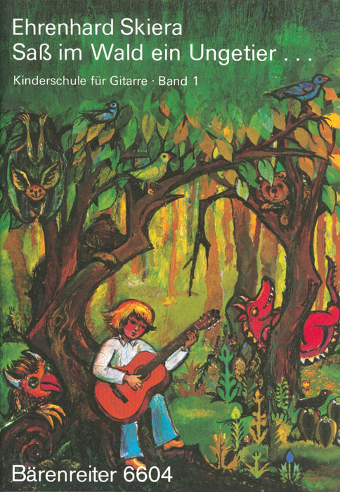 Kinderschule für Gitarre, Band 1: Saß im Wald ein Ungetier 騎熊士版 | 小雅音樂 Hsiaoya Music