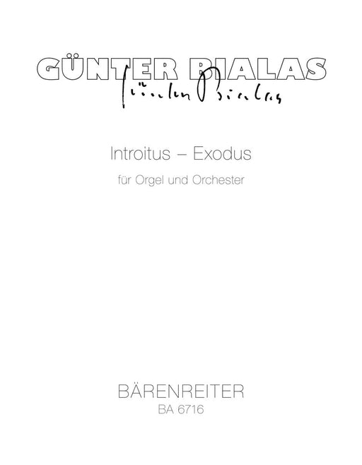 Introitus - Exodus für Orgel und Orchester (1976) -In memoriam Karl Vötterle- In memoriam Karl Vötterle 騎熊士版 | 小雅音樂 Hsiaoya Music