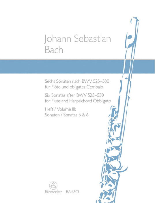 Six Sonatas after BWV 525-530 for Flute and Harpsichord Obbligato -Volume III: Sonatas 5 and 6- 巴赫約翰瑟巴斯提安 奏鳴曲 長笛 大鍵琴 奏鳴曲 騎熊士版 | 小雅音樂 Hsiaoya Music