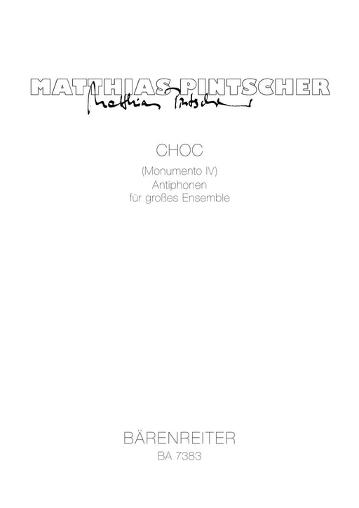 CHOC (Monumento IV) (1996) -Antiphonen für großes Ensemble- Antiphones 騎熊士版 | 小雅音樂 Hsiaoya Music