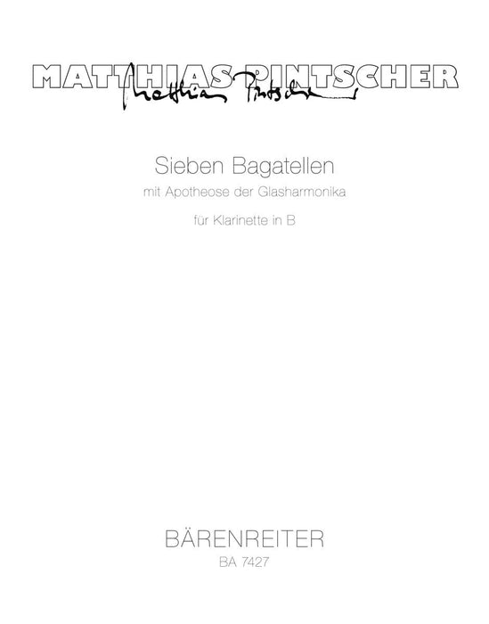 sieben Bagatellen mit Apotheose der Glasharmonika für Klarinette in B (1994 (rev. 2001)) 音樂小品 騎熊士版 | 小雅音樂 Hsiaoya Music