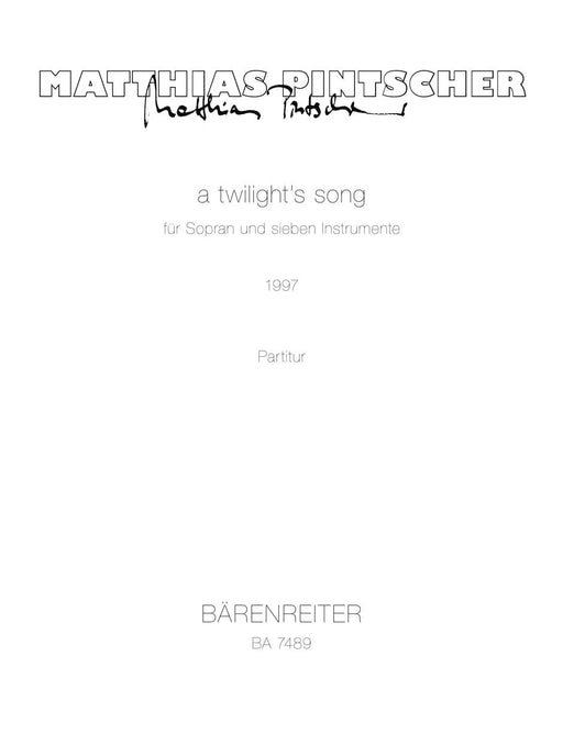 a twilight's song für Sopran und sieben Instrumente (1997) 騎熊士版 | 小雅音樂 Hsiaoya Music