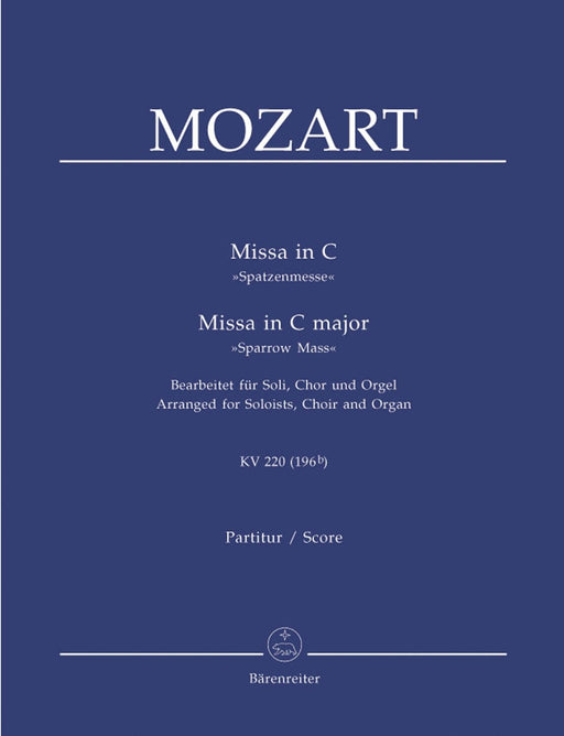 Missa C major K. 220 (196b) "Sparrow Mass" (Arranged for Soloists, Choir and Organ) 莫札特 彌撒曲 獨奏 管風琴 騎熊士版 | 小雅音樂 Hsiaoya Music