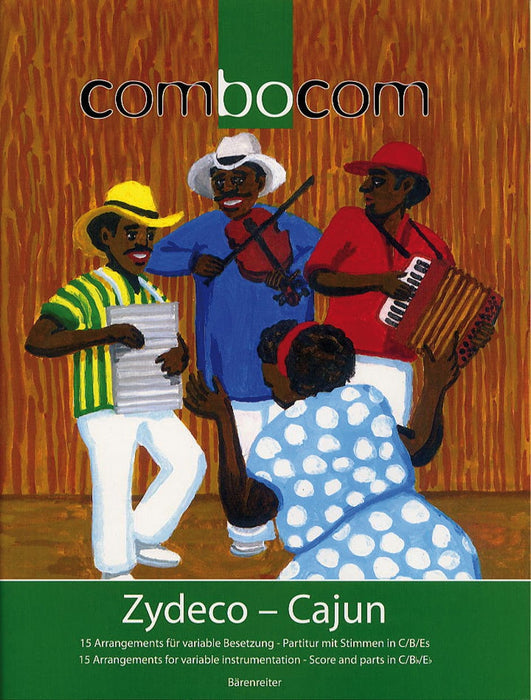 Zydeco - Cajun -15 Arrangements für variable Besetzung- 15 Arrangements for variable Instrumentation 詠唱調配器法 騎熊士版 | 小雅音樂 Hsiaoya Music