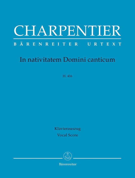 In nativitatem Domini canticum H. 416 夏邦提耶馬克－安東尼 騎熊士版 | 小雅音樂 Hsiaoya Music
