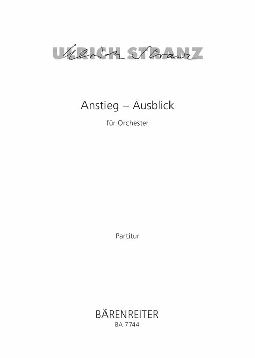 Anstieg - Ausblick für Orchester (2002) 騎熊士版 | 小雅音樂 Hsiaoya Music