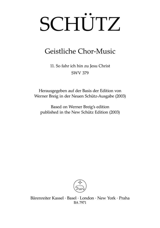 So fahr ich hin zu Jesu Christ SWV 379 -Motet- (No. 11 from "Geistliche Chor-Music") Motet 經文歌 騎熊士版 | 小雅音樂 Hsiaoya Music