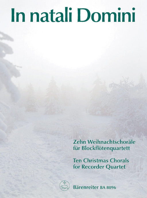 In natali Domini für Recorder Quartet -10 Weihnachtschoräle- 10 Christmas Chorales 四重奏 合唱 騎熊士版 | 小雅音樂 Hsiaoya Music