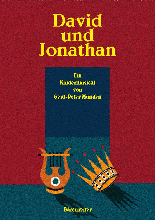 David und Jonathan -Kindermusical mit Sprech-, Sing- und Spielrollen, und mit Instrumenten- A musical for children with spoken, singing and acting roles. Also with instruments. 騎熊士版 | 小雅音樂 Hsiaoya Music