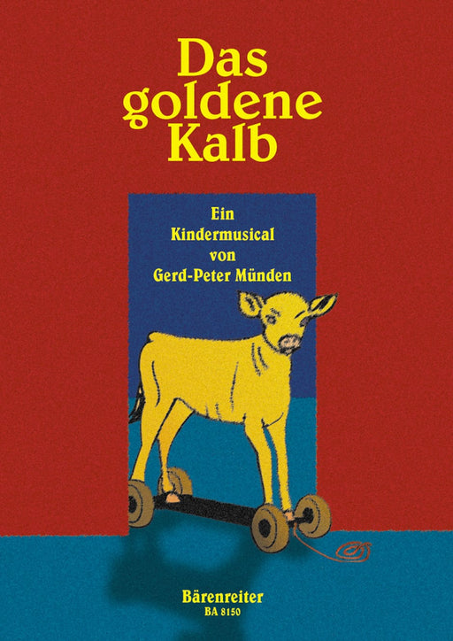 Das goldene Kalb -Ein Kindermusical- A musical for children 騎熊士版 | 小雅音樂 Hsiaoya Music