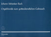 Orgelchoräle zum gottesdienstlichen Gebrauch (Nach der Neuen Bach-Ausgabe eingerichtet) 巴赫約翰瑟巴斯提安 騎熊士版 | 小雅音樂 Hsiaoya Music