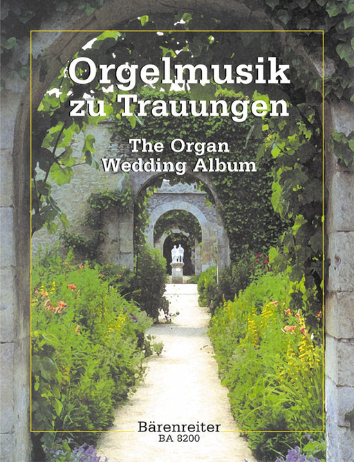 The Organ Wedding Album -Leichte Orgelmusik fuer grosse Feste- Easy Organ Music for large Festivities 管風琴 騎熊士版 | 小雅音樂 Hsiaoya Music