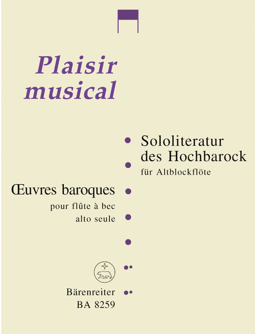 Sololiteratur des Hochbarock für Altblockflöte (unbegleitet) -Originalliteratur und Einrichtungen- Original Literature and Arrangements 獨奏 騎熊士版 | 小雅音樂 Hsiaoya Music