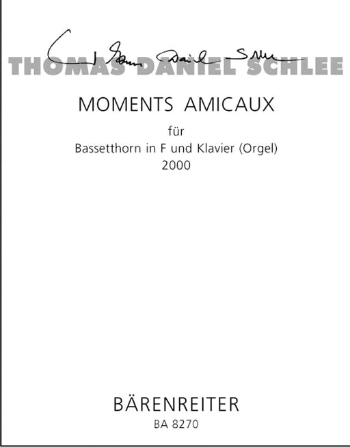 Moments Amicaux für Bassetthorn in F und Klavier (Orgel) 50a (2000) 騎熊士版 | 小雅音樂 Hsiaoya Music
