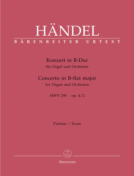 Concerto for Organ and Orchestra in B-flat Major op. 4/2 HWV 290 韓德爾 協奏曲 管風琴 管弦樂團 騎熊士版 | 小雅音樂 Hsiaoya Music