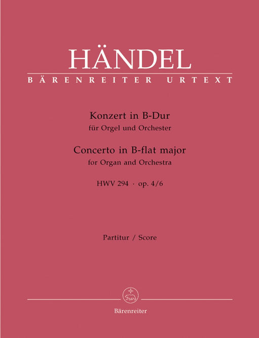 Concerto for Organ and Orchestra B-flat Major op. 4/6 HWV 294 韓德爾 協奏曲 管風琴 管弦樂團 騎熊士版 | 小雅音樂 Hsiaoya Music