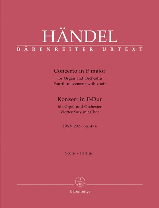 Concerto for Organ and Orchestra F Major op. 4/4 HWV 292 (vierte movement with choir) 韓德爾 協奏曲 管風琴 管弦樂團 樂章 騎熊士版 | 小雅音樂 Hsiaoya Music