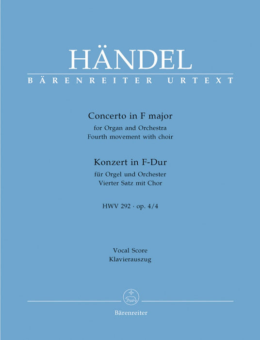 Concerto for Organ and Orchestra F major op. 4/4 HWV 292 (vierte movement with choir) 韓德爾 協奏曲 管風琴 管弦樂團 樂章 騎熊士版 | 小雅音樂 Hsiaoya Music