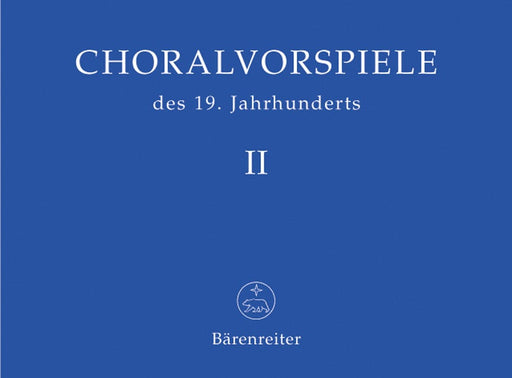 Choralvorspiele des 19. Jahrhunderts, Band 2 合唱 騎熊士版 | 小雅音樂 Hsiaoya Music