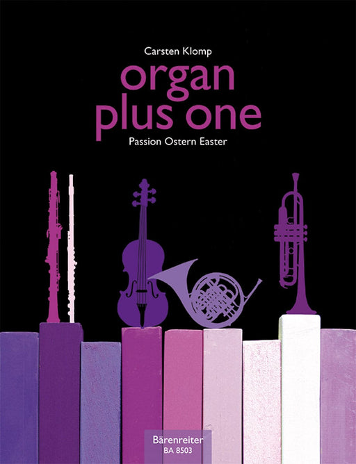 organ plus one -Passion, Easter- (Original works and arrangements for church service and concert) Passion, Easter 管風琴 受難曲 音樂會 騎熊士版 | 小雅音樂 Hsiaoya Music