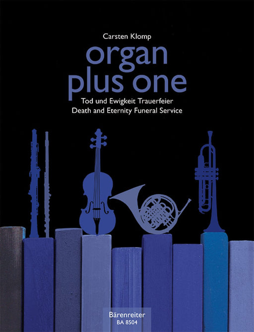 organ plus one -Death and Eternity/ Funeral Service- (Original Works and Arrangements for Church Service and Concert) Death and Eternity/ Funeral Service 管風琴 音樂會 騎熊士版 | 小雅音樂 Hsiaoya Music