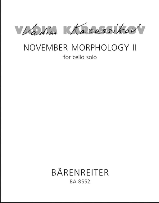 November Morphology II für Cello Solo (1999) 大提琴 獨奏 騎熊士版 | 小雅音樂 Hsiaoya Music