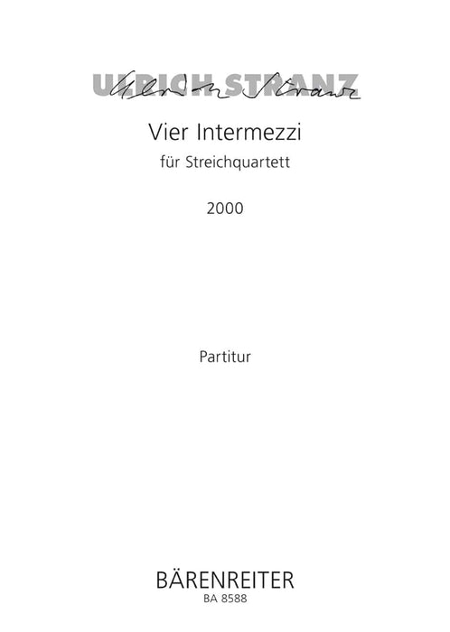 vier Intermezzi für String Quartet (2000) 間奏曲 弦樂四重奏 騎熊士版 | 小雅音樂 Hsiaoya Music