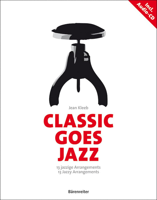 Classic goes Jazz -13 Jazzy Arrangements- 13 Jazzy Arrangements 爵士音樂 騎熊士版 | 小雅音樂 Hsiaoya Music