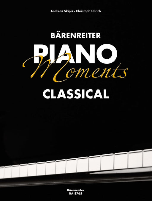 Bärenreiter Piano Moments. Classical 鋼琴 古典 騎熊士版 | 小雅音樂 Hsiaoya Music