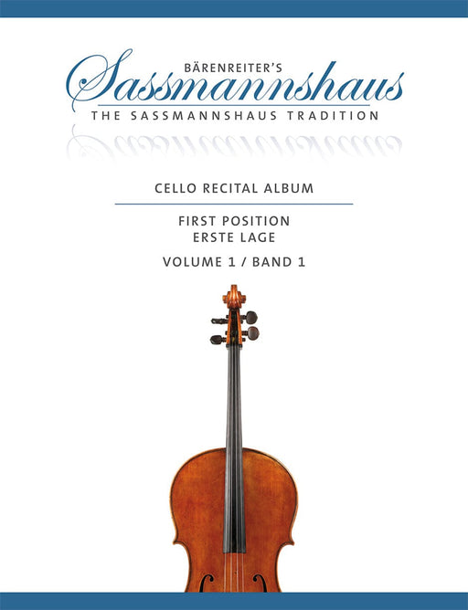 Cello Recital Album, Volume 1 -18 Recital Pieces in First Position for Cello and Piano or Two Celli- 18 Recital Pieces in First Position for Cello and Piano or Two Celli 大提琴 小品 大提琴 鋼琴 騎熊士版 | 小雅音樂 Hsiaoya Music