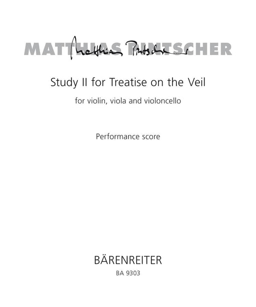 Study II for Treatise on the Veil for violin, viola and Violoncello (2005) 小提琴 中提琴 大提琴 騎熊士版 | 小雅音樂 Hsiaoya Music
