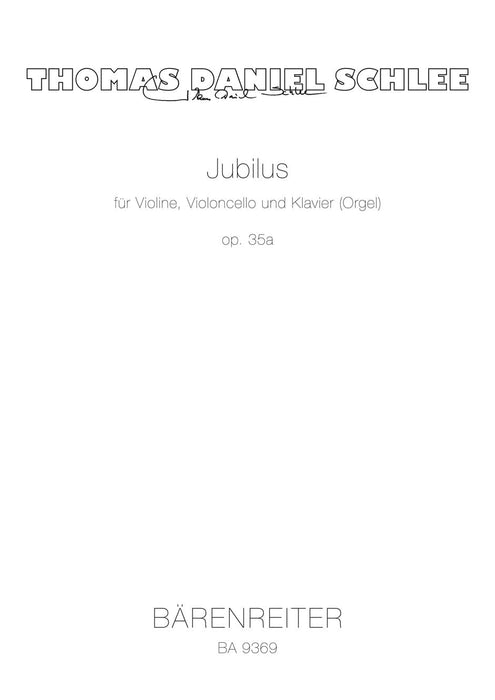 Jubilus für Violine, Violoncello und Klavier (Orgel) op. 35a (2007) 小提琴大提琴 騎熊士版 | 小雅音樂 Hsiaoya Music
