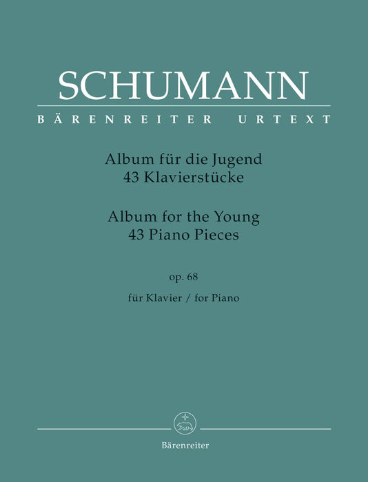 Album for the Young op. 68 -43 Piano Pieces- Album for the Young 舒曼羅伯特 少年曲集 鋼琴 小品少年曲集 騎熊士版 | 小雅音樂 Hsiaoya Music