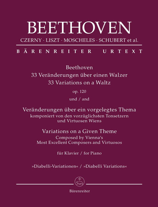 Beethoven: 33 Veränderungen über einen Walzer op. 120 / 50 Veränderungen über einen Walzer komponiert von den vorzüglichsten Tonsetzern und Virtuosen Wiens für Klavier "Diabelli-Variationen" 貝多芬 詠唱調 騎熊士版 | 小雅音樂 Hsiaoya Music