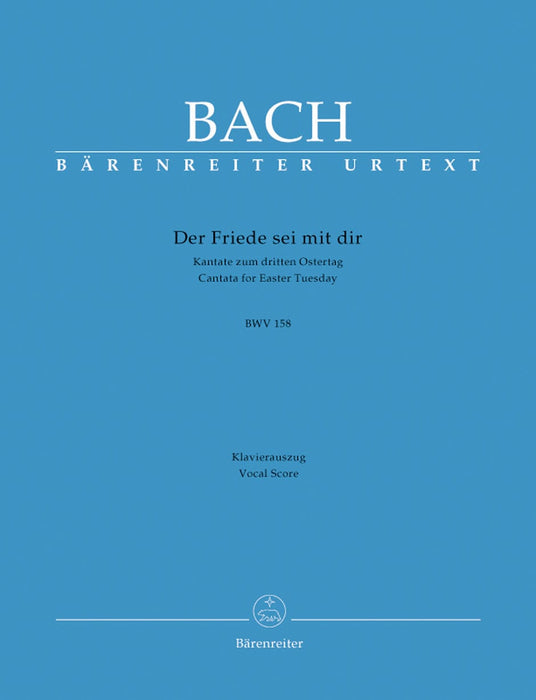 Der Friede sei mit dir BWV 158 -Cantata for Easter Tuesday- Cantata for Easter Tuesday 巴赫約翰瑟巴斯提安 清唱劇 騎熊士版 | 小雅音樂 Hsiaoya Music
