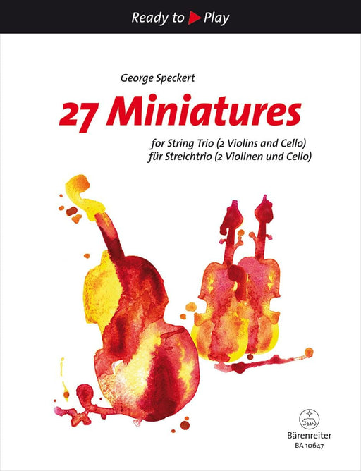 27 Miniatures for String Trio (two Violins and Cello or Violin, Viola, Cello) 弦樂 三重奏 小提琴 中提琴 大提琴 騎熊士版 | 小雅音樂 Hsiaoya Music